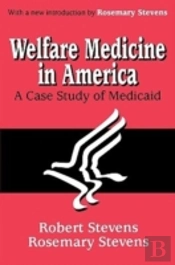 Welfare Medicine In America