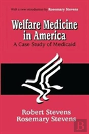 Welfare Medicine In America