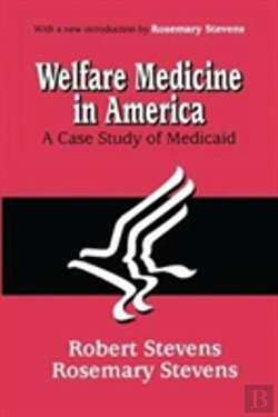 Bertrand.pt - Welfare Medicine In America