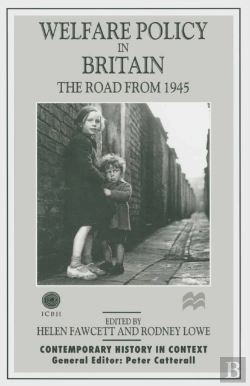 Bertrand.pt - Welfare Policy In Britain