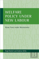 Welfare Policy Under New Labour