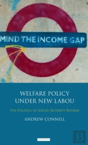 Welfare Policy Under New Labour