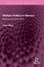 Welfare Politics In Mexico