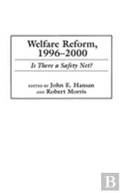 Welfare Reform, 1996-2000