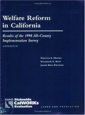 Welfare Reform In California. Appendix : Results O