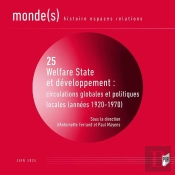 Welfare State Et Développement: Circulations Globales Et Politiques Locales (Années 1920-1970)