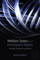 Welfare States And Immigrant Rights