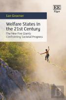 Welfare States In The 21st Century - The New Five Giants Confronting Societal Progress