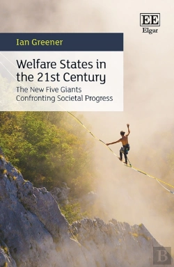 Bertrand.pt - Welfare States In The 21st Century - The New Five Giants Confronting Societal Progress