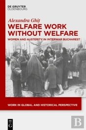 Welfare Work Without Welfare