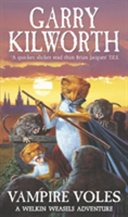 Bertrand.pt - Welkin Weasels (5): Vampire Voles