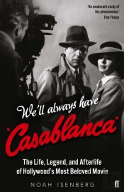 We'Ll Always Have Casablanca