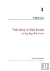 Well-Being Of Older People In Ageing Societies