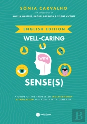 Well-Caring With Sense(s)