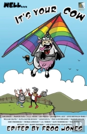 Well... It'S Your Cow