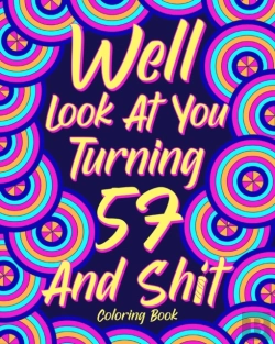 Bertrand.pt - Well Look At You Turning 57 And Shit
