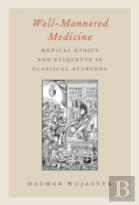 Well-Mannered Medicine