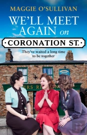 We'Ll Meet Again On Coronation Street