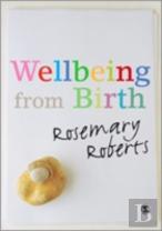 Wellbeing From Birth