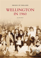Wellington In 1960
