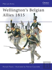 Wellington'S Belgian Allies 1815