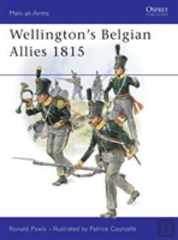 Bertrand.pt - Wellington'S Belgian Allies 1815