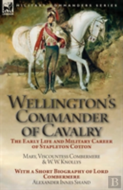 Bertrand.pt - Wellington'S Commander Of Cavalry