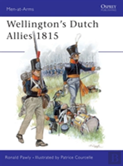 Bertrand.pt - Wellington'S Dutch Allies 1815