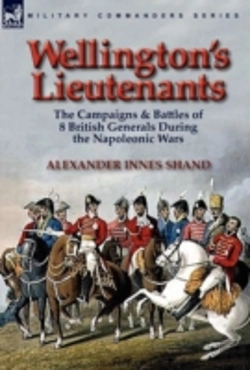 Bertrand.pt - Wellington'S Lieutenants