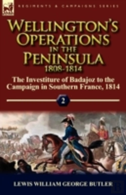 Bertrand.pt - Wellington'S Operations In The Peninsula 1808-1814