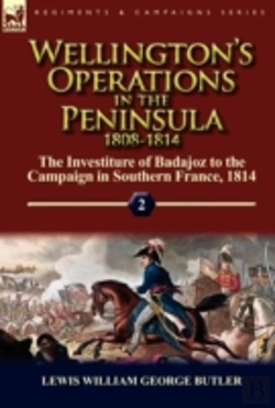 Bertrand.pt - Wellington'S Operations In The Peninsula 1808-1814