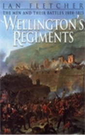Wellington'S Regiments