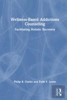 Wellness-Based Addictions Counseling