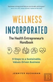Wellness Incorporated