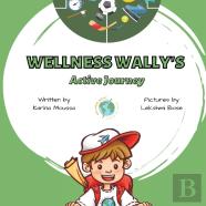 Wellness Wally'S Active Journey