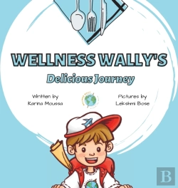 Bertrand.pt - Wellness Wally'S Delicious Journey