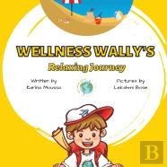 Wellness Wally'S Relaxing Journey