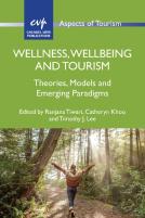 Wellness, Wellbeing And Tourism
