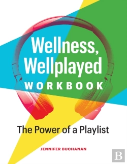 Bertrand.pt - Wellness, Wellplayed Workbook