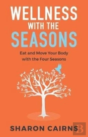 Wellness With The Seasons