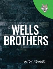 Wells Brothers
