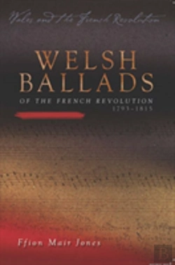 Bertrand.pt - Welsh Ballads Of The French Revolution