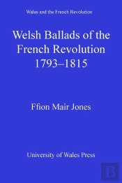 Welsh Ballads Of The French Revolution