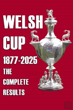 Bertrand.pt - Welsh Cup 1877-2025 - The Complete Results