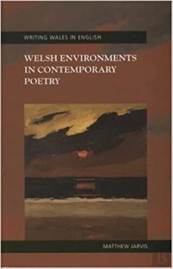 Bertrand.pt - Welsh Environments In Contemporary Poetry