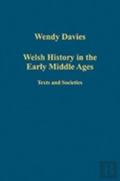 Welsh History In The Early Middle Ages