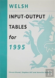 Welsh Input-Output Tables For 1995