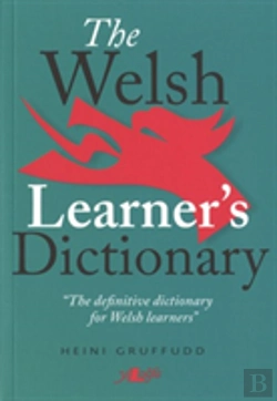 Bertrand.pt - Welsh Learner'S Dictionary, The / Geiriadur Y Dysgwyr
