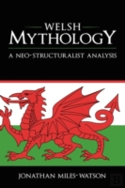 Bertrand.pt - Welsh Mythology: A Neo-Structuralist Ana