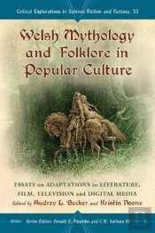 Welsh Mythology And Folklore In Popular Culture